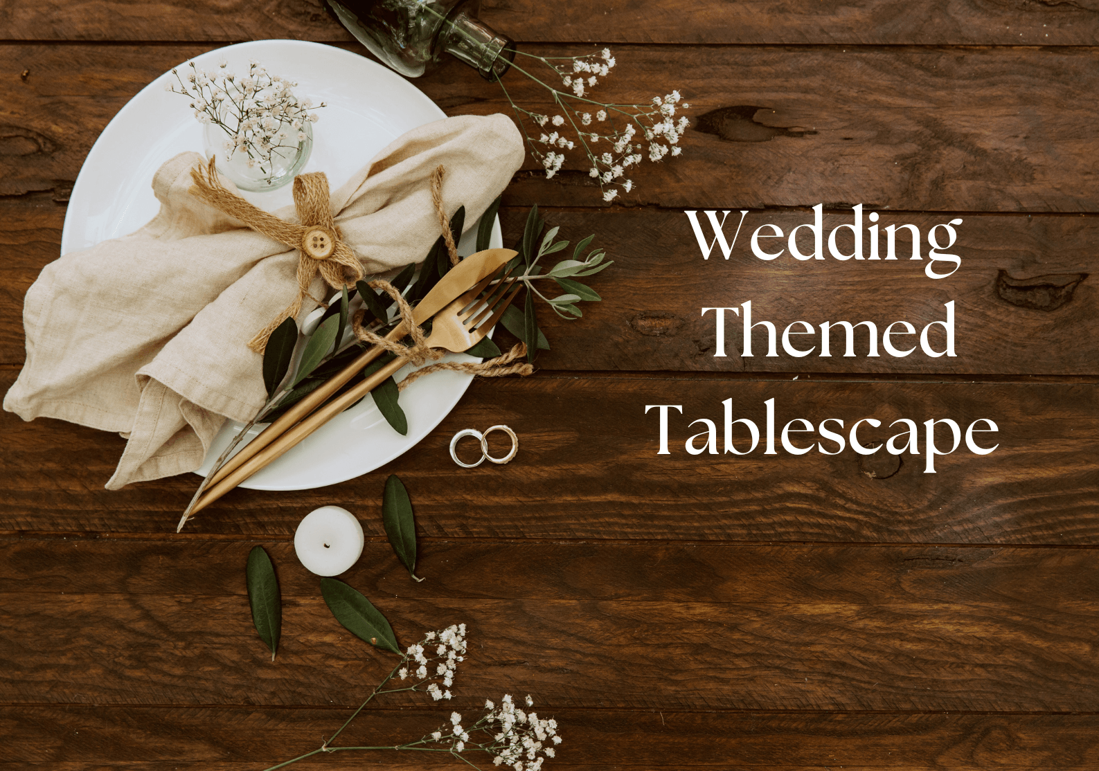 Themed Tablescapes